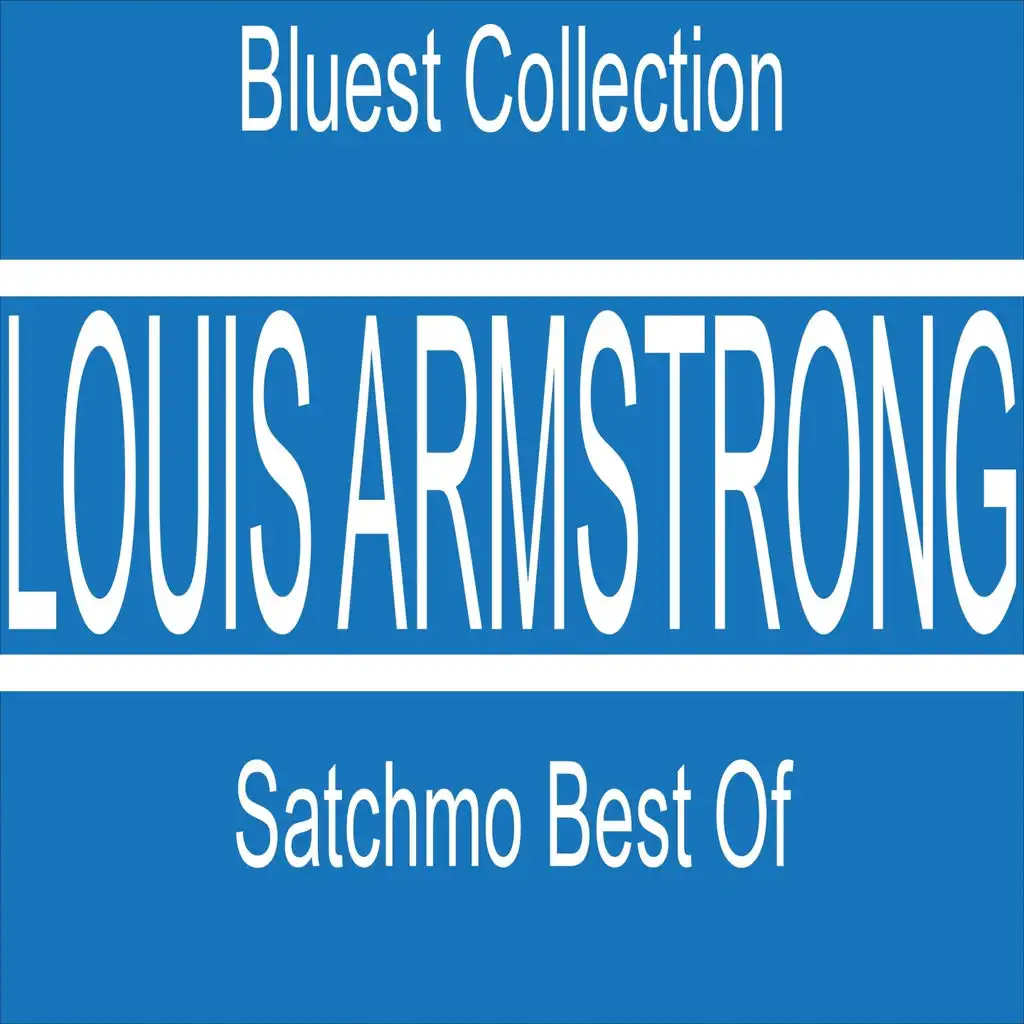 Satchmo Best Of (Bluest Collection)