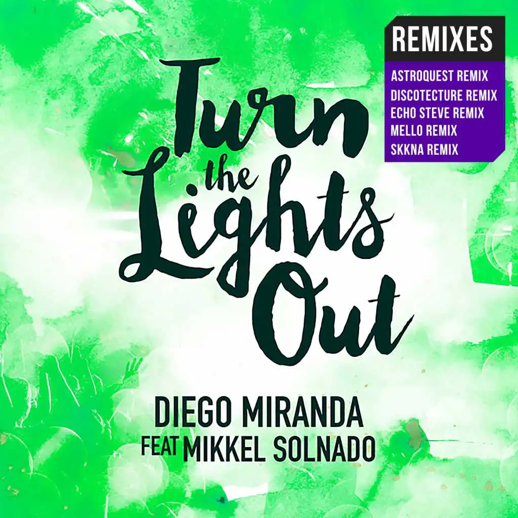 Turn the Lights Out (Skkna Remix) [feat. Mikkel Solnado]