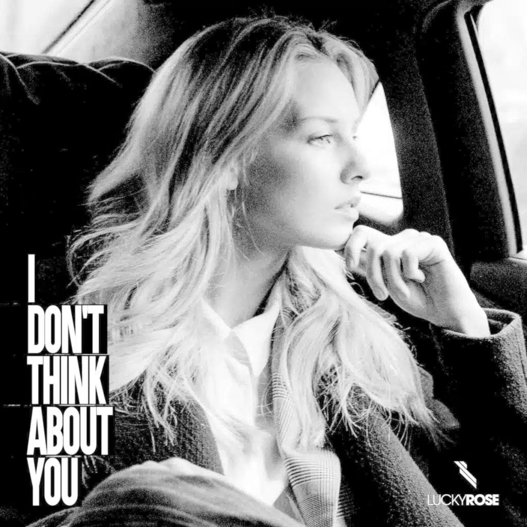 I Don't Think About You