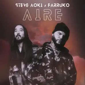 Steve Aoki & Farruko