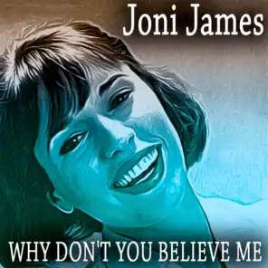 Why Don't You Believe Me (Original Recordings - Remastered)
