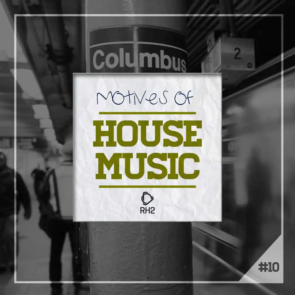 Motives of House Music, Vol. 10