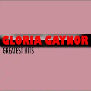 Gloria Gaynor (Greatest Hits)