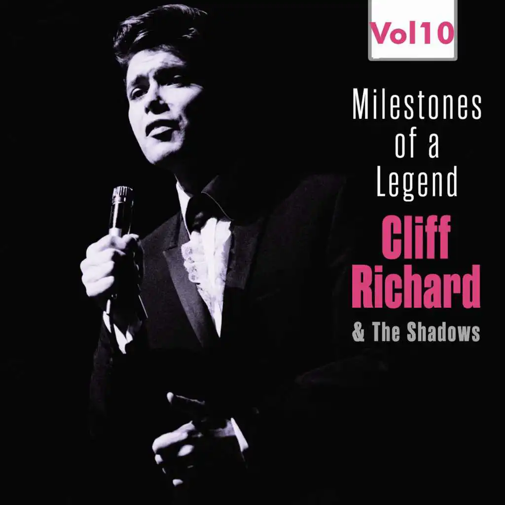Milestones of a Legend Cliff Richard & The Shadows, Vol. 10
