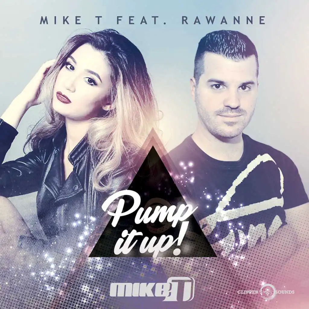 Pump It Up (feat. Rawanne)