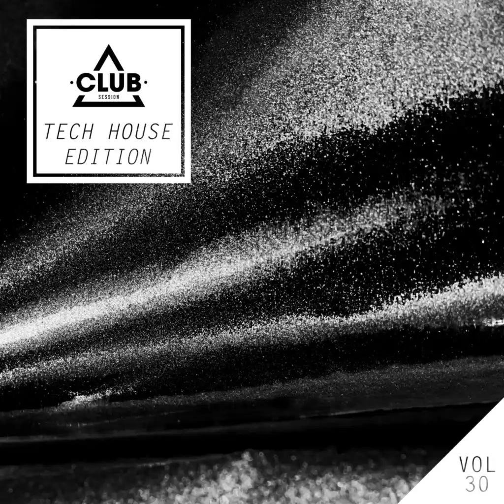 Club Session Tech House Edition, Vol. 30