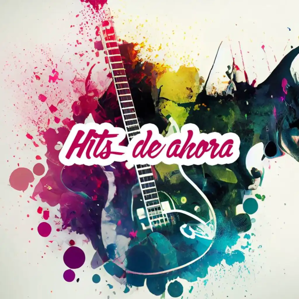 Hits de ahora