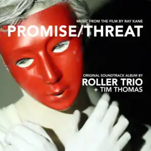 Promise/Threat Original Soundtrack