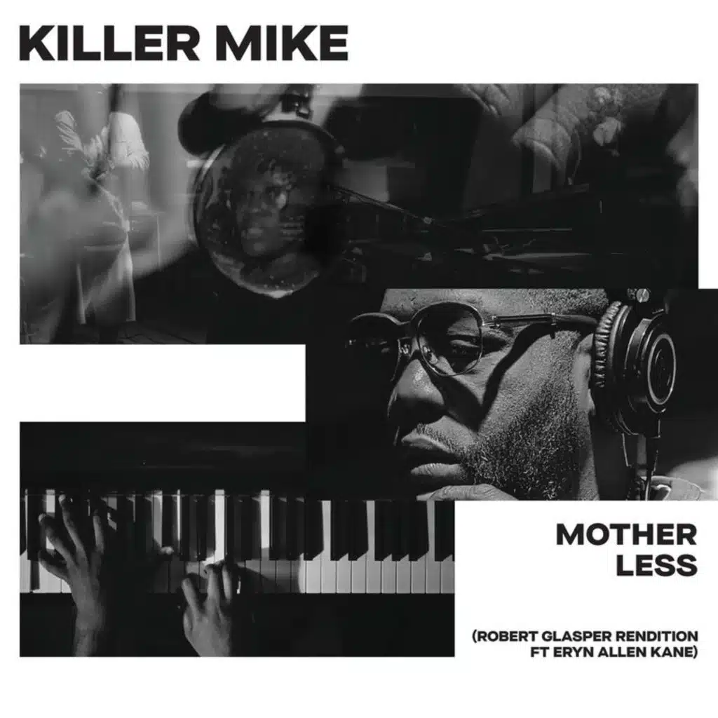 MOTHERLESS (Robert Glasper Rendition) [feat. Eryn Allen Kane]