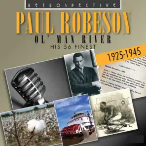 Paul Robeson: Ol' Man River
