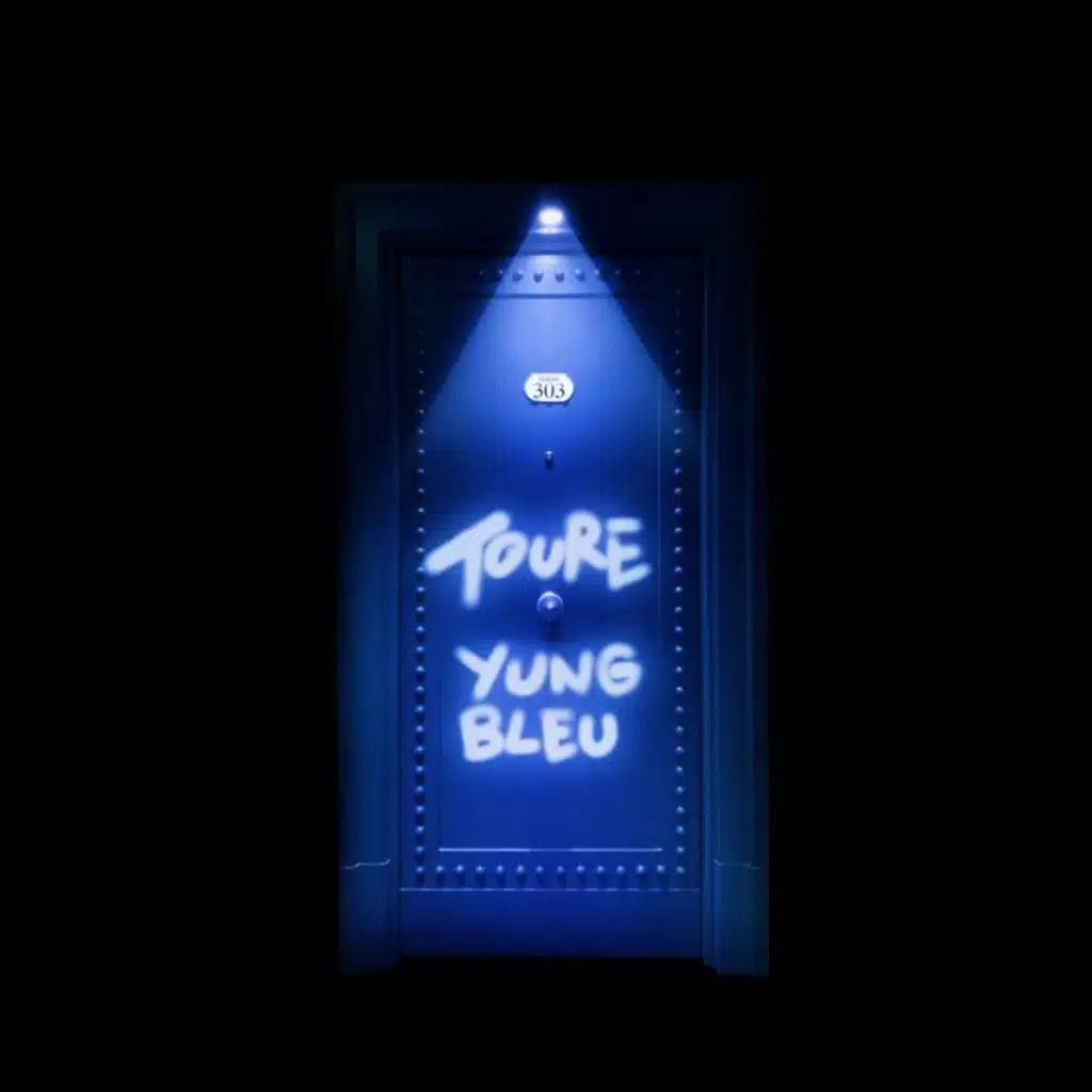 Toure & Yung Bleu