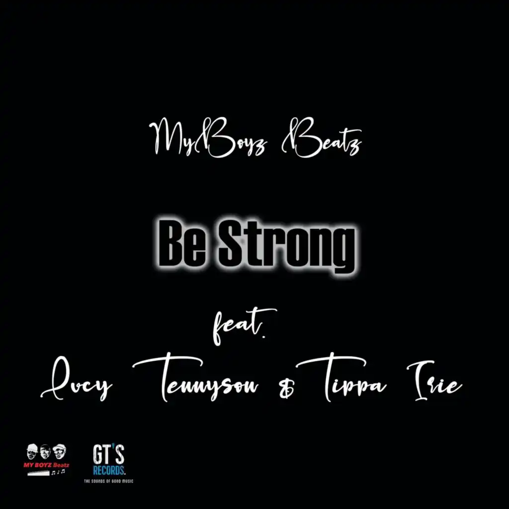 Be Strong (feat. Lucy Tennyson & Tippa Irie)