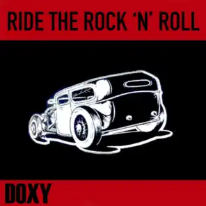 Ride the Rock 'n' Roll (Doxy Collection)