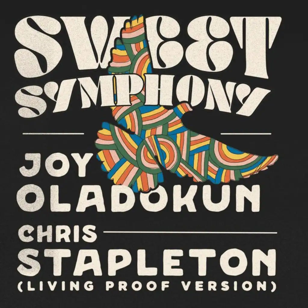 Sweet Symphony (Living Proof Version) [feat. Chris Stapleton]