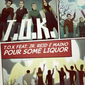 Pour Some Liquor (Accapella) [ft. Jr. Reid & Maino]
