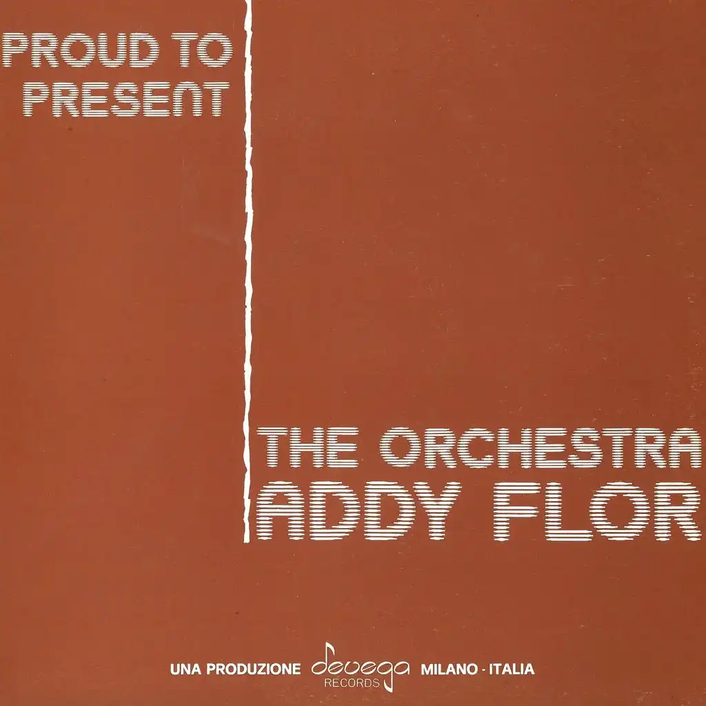 The Addy Flor Orchestra