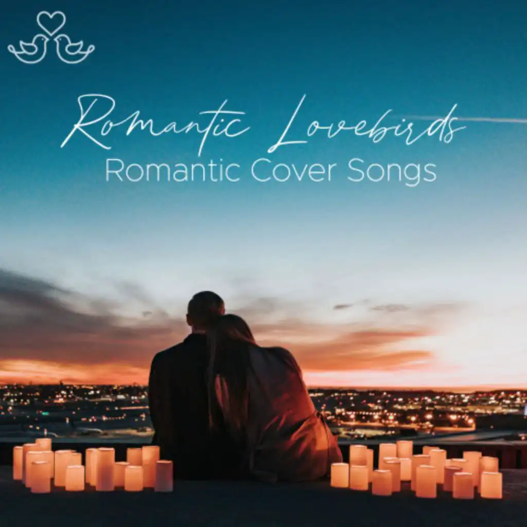 Romantic Cover Songs