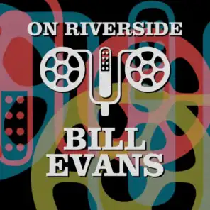 On Riverside: Bill Evans