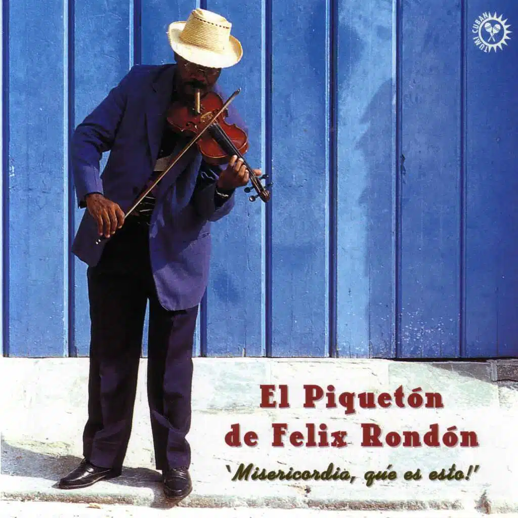 El Piqueton de Felix Rondon