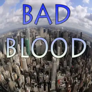 Bad Blood - Tribute to Taylor Swift and Kendrick Lamar (Instrumental Version)
