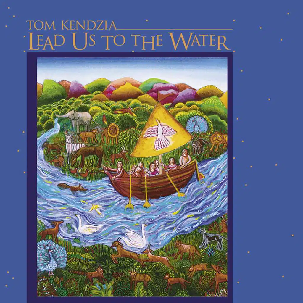 Lead Us to the Water