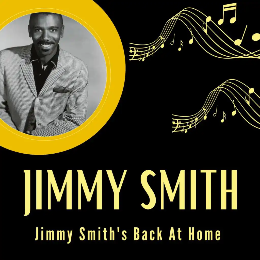 Jimmy Smith's Back At Home