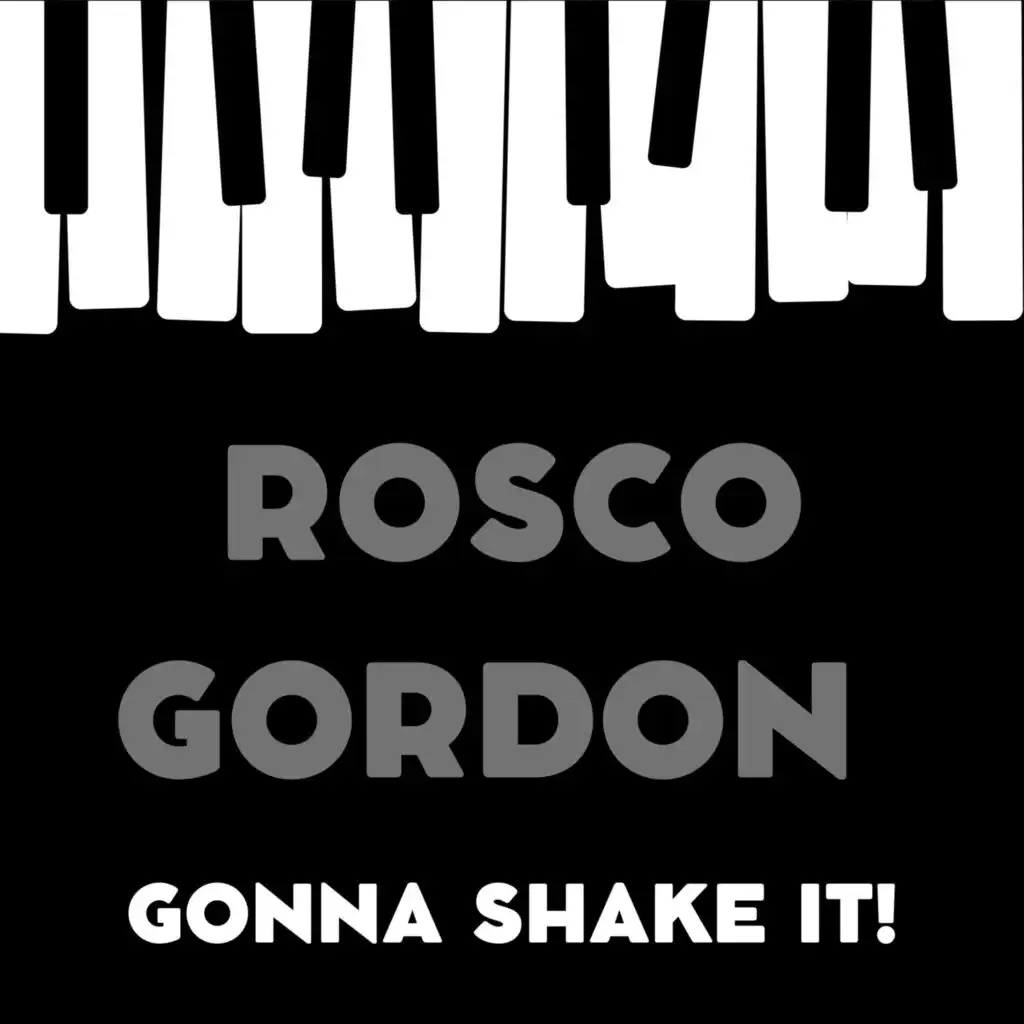 Rosco Gordon