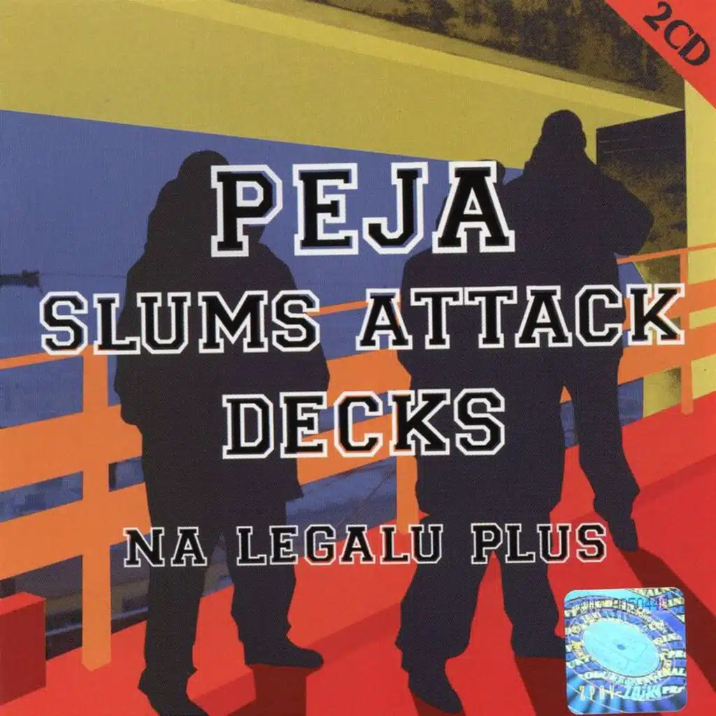 Peja & Slums Attack