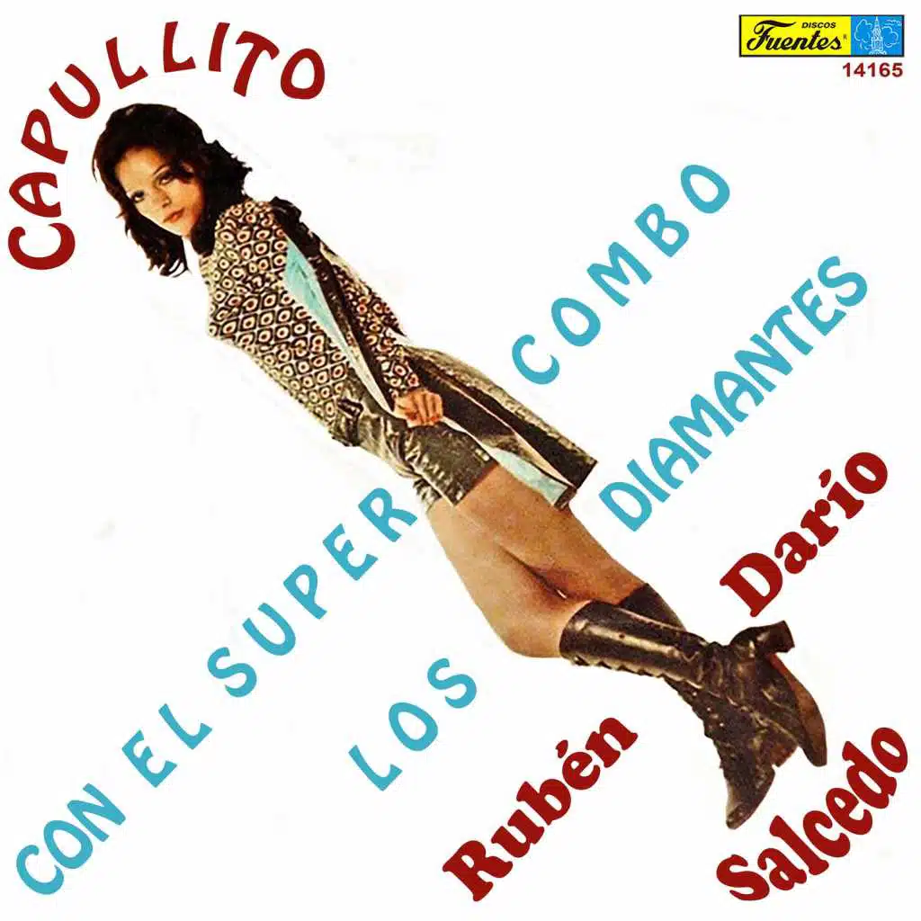 Capullito (feat. Rubén Darío Salcedo)