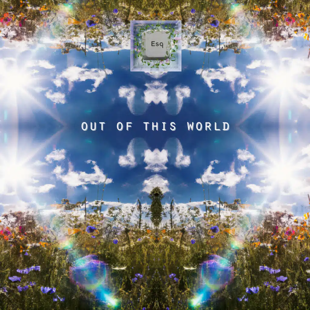 Out of This World (Burn Re-Edit)