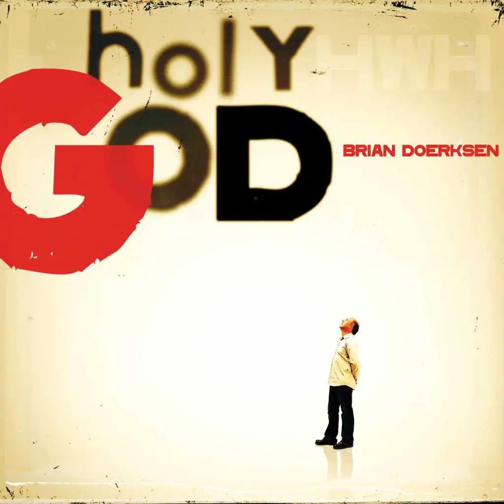 Holy God (Anniversary Edition)