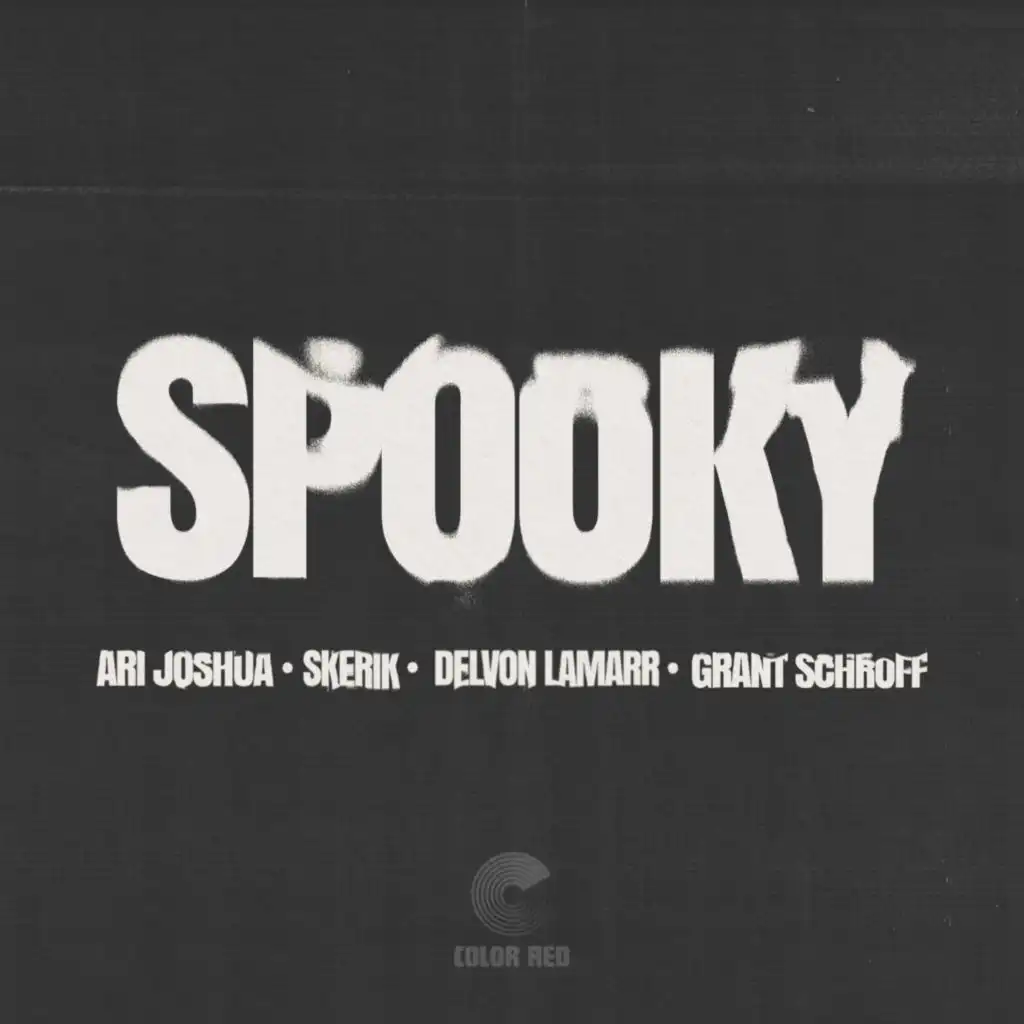 Spooky (feat. Grant Schroff & Delvon Lamarr)