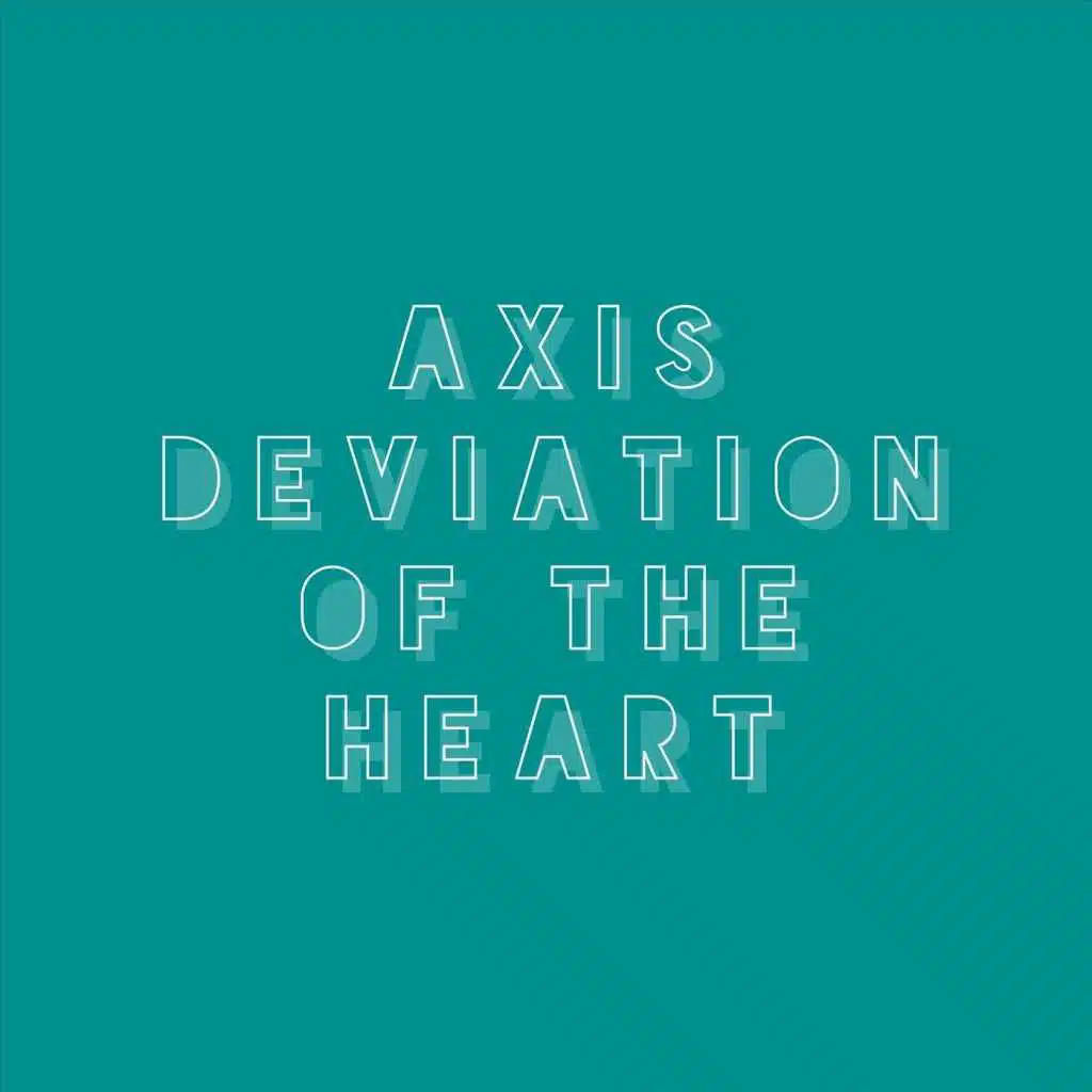 Axis Deviation of the Heart