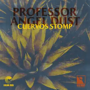 Professor Angel Dust