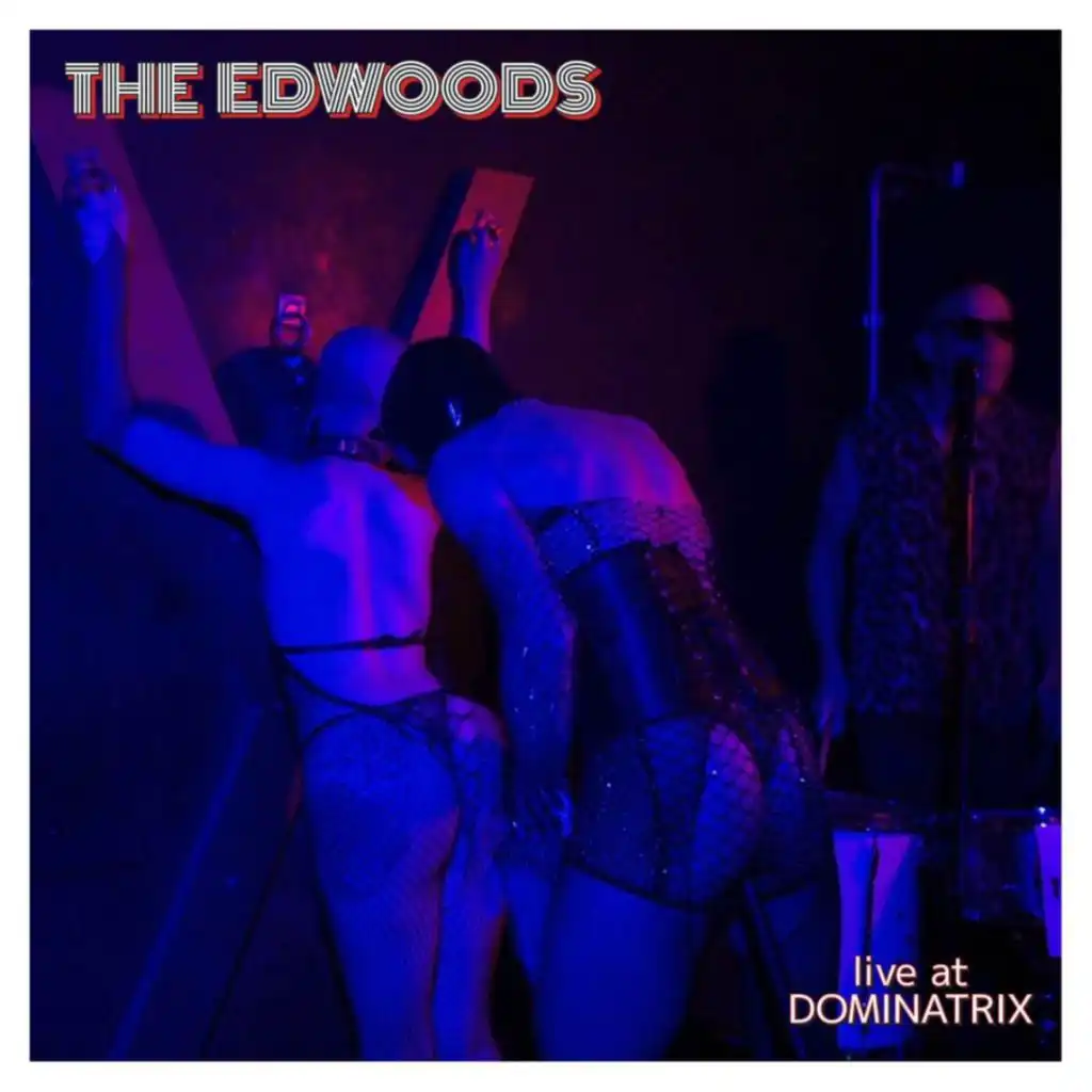 The Edwoods