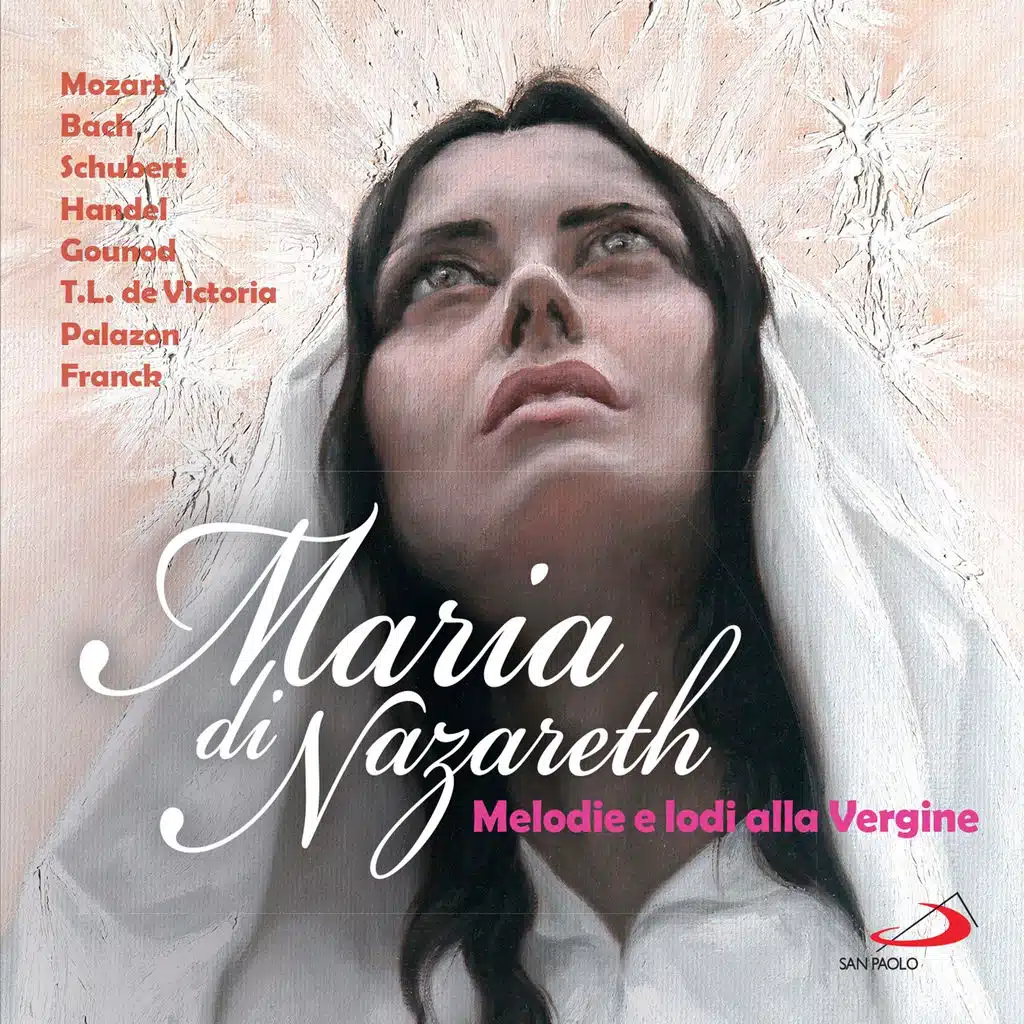 Maria di Nazareth (Melodie e lodi alla Vergine)