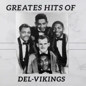 Greates Hits of Del-Vikings