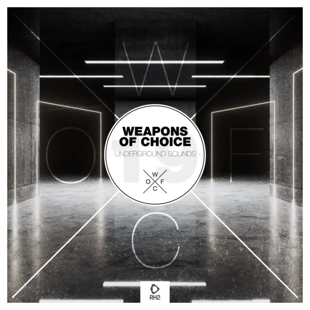 Weapons of Choice - Underground Sounds, Vol. 19