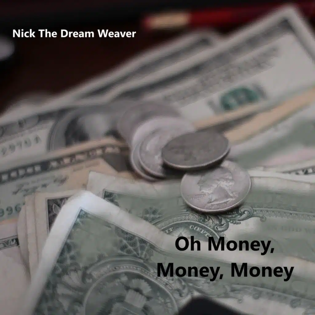 Oh Money, Money, Money