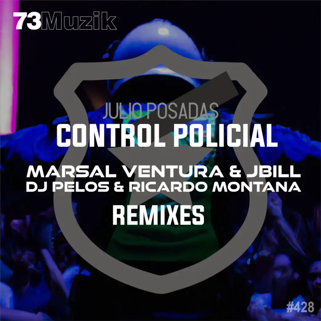 Control Policial (Marsal Ventura & Jbill Remix)