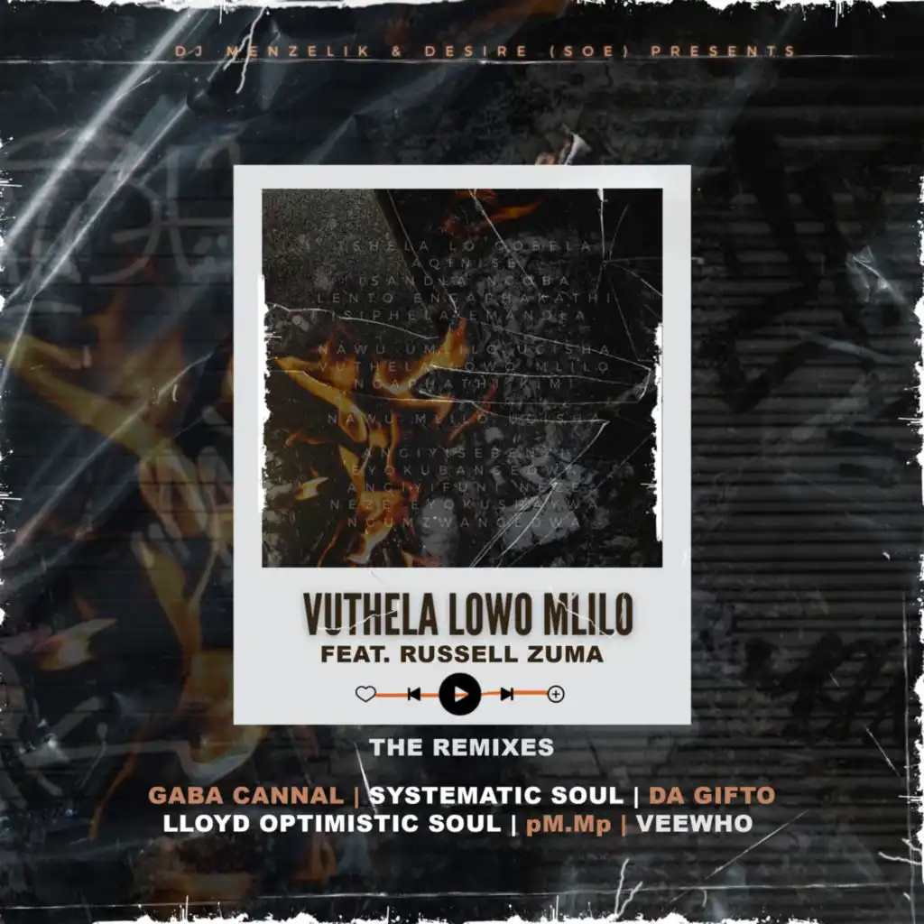 Vuthela Lowo Mlilo (Veewho Remix) [feat. Russell Zuma]