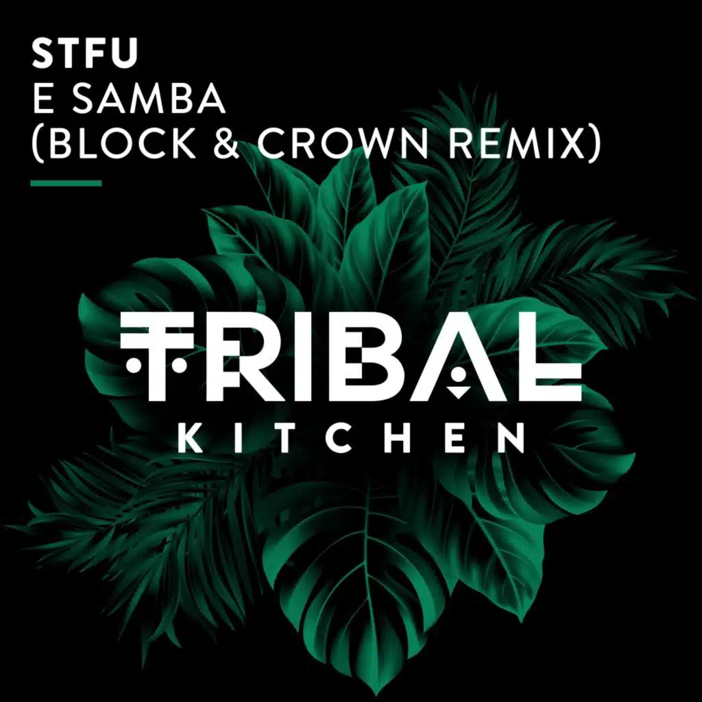 E Samba (Block & Crown Extended Remix)