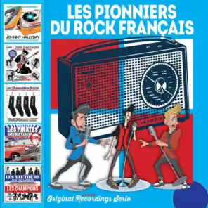 Les pionniers du rock français
