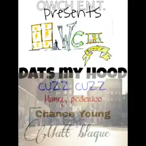Dats My Hood (feat. Cuzz Cuzz & Matt Blaque)