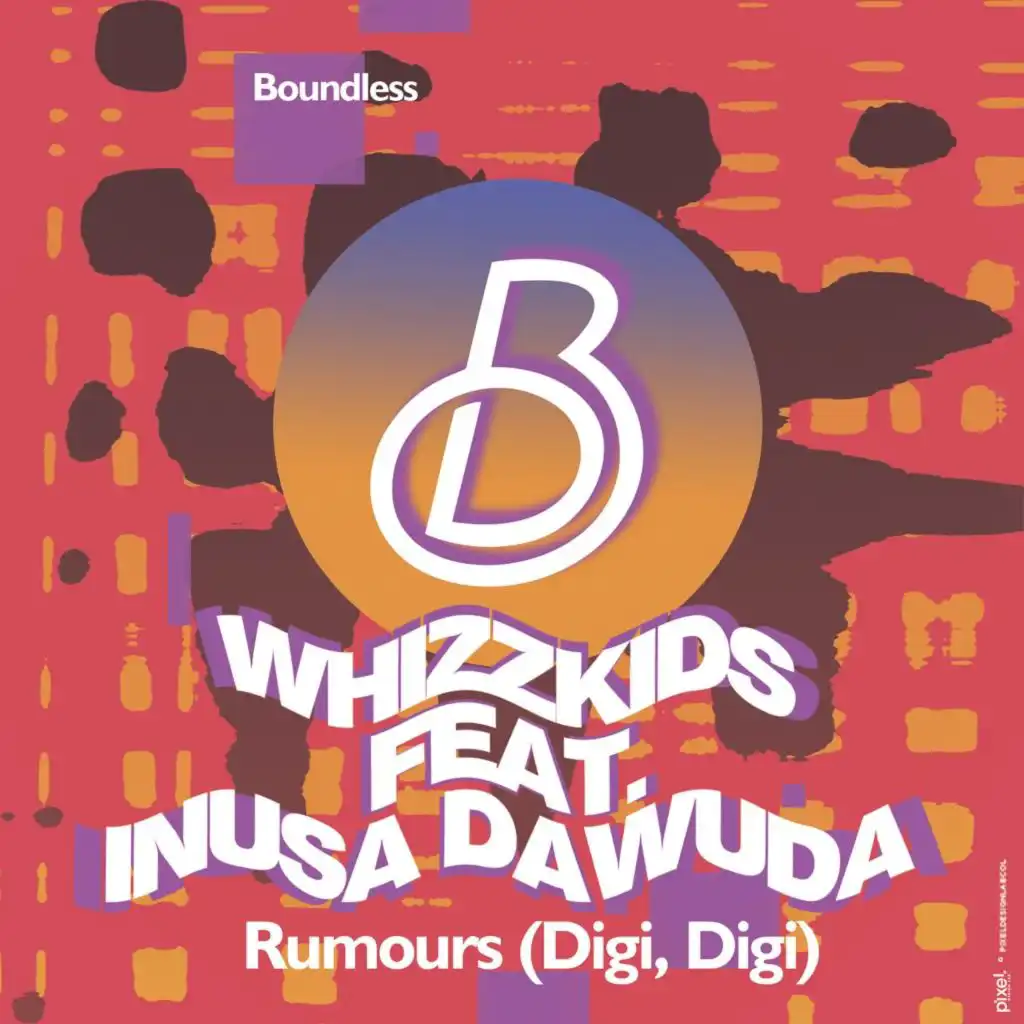 Rumours (Digi, Digi) [Radio Edit] [feat. Inusa Dawuda]