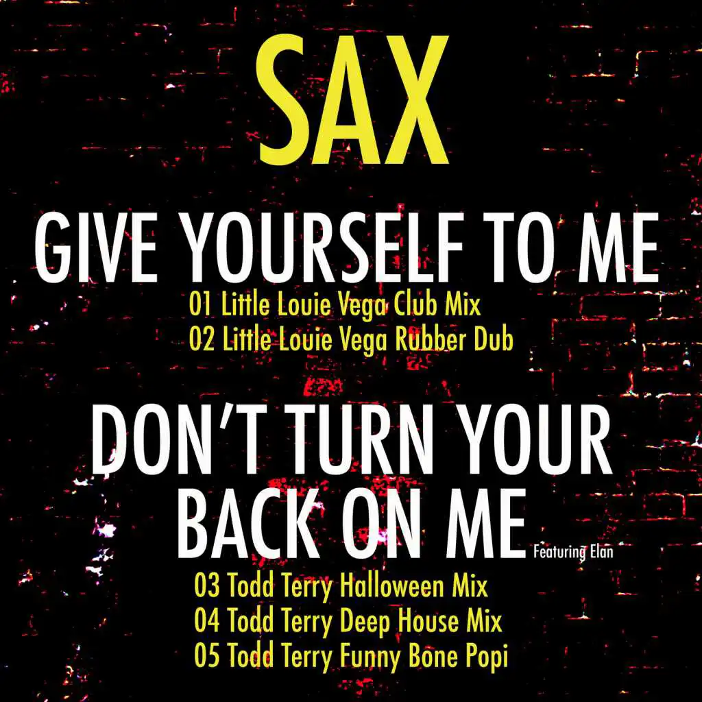 Give Yourself to Me (Louie Vega Rubber Dub)