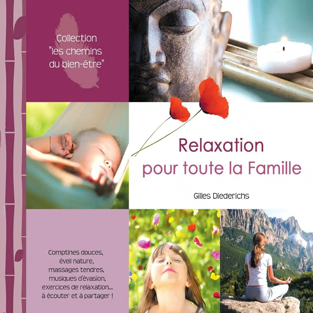 Relaxation pour toute la famille (Collection "Les chemins du bien-être")