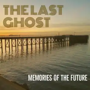 The Last Ghost