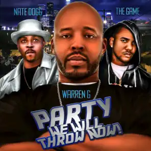Warren G, Nate Dogg & The Game