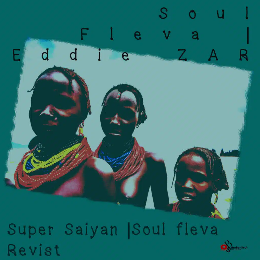 Soul Fleva & Eddie ZAR